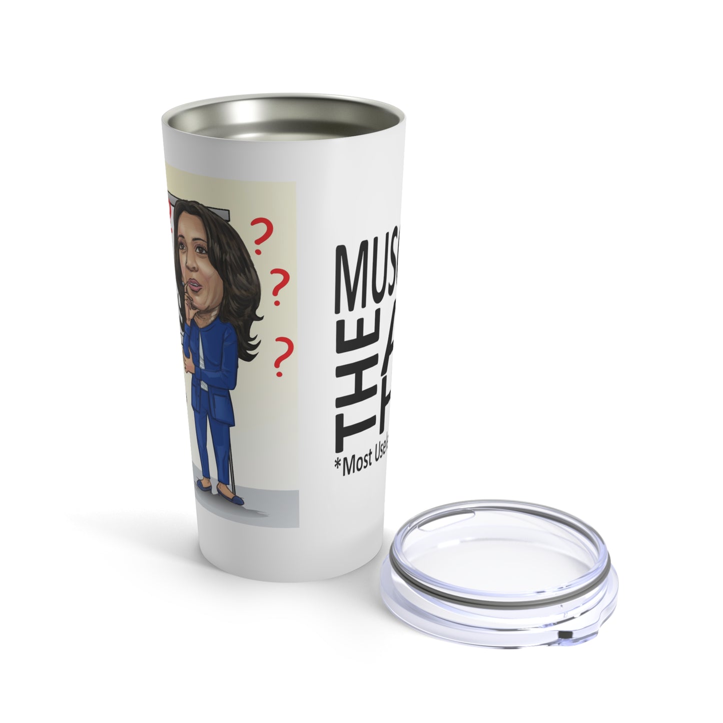 Clueless VP - Tumbler 20oz