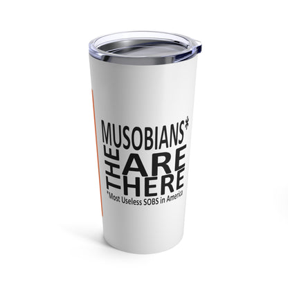 Musobians Are Here back design on Binder Lady orange 20 oz tumbler