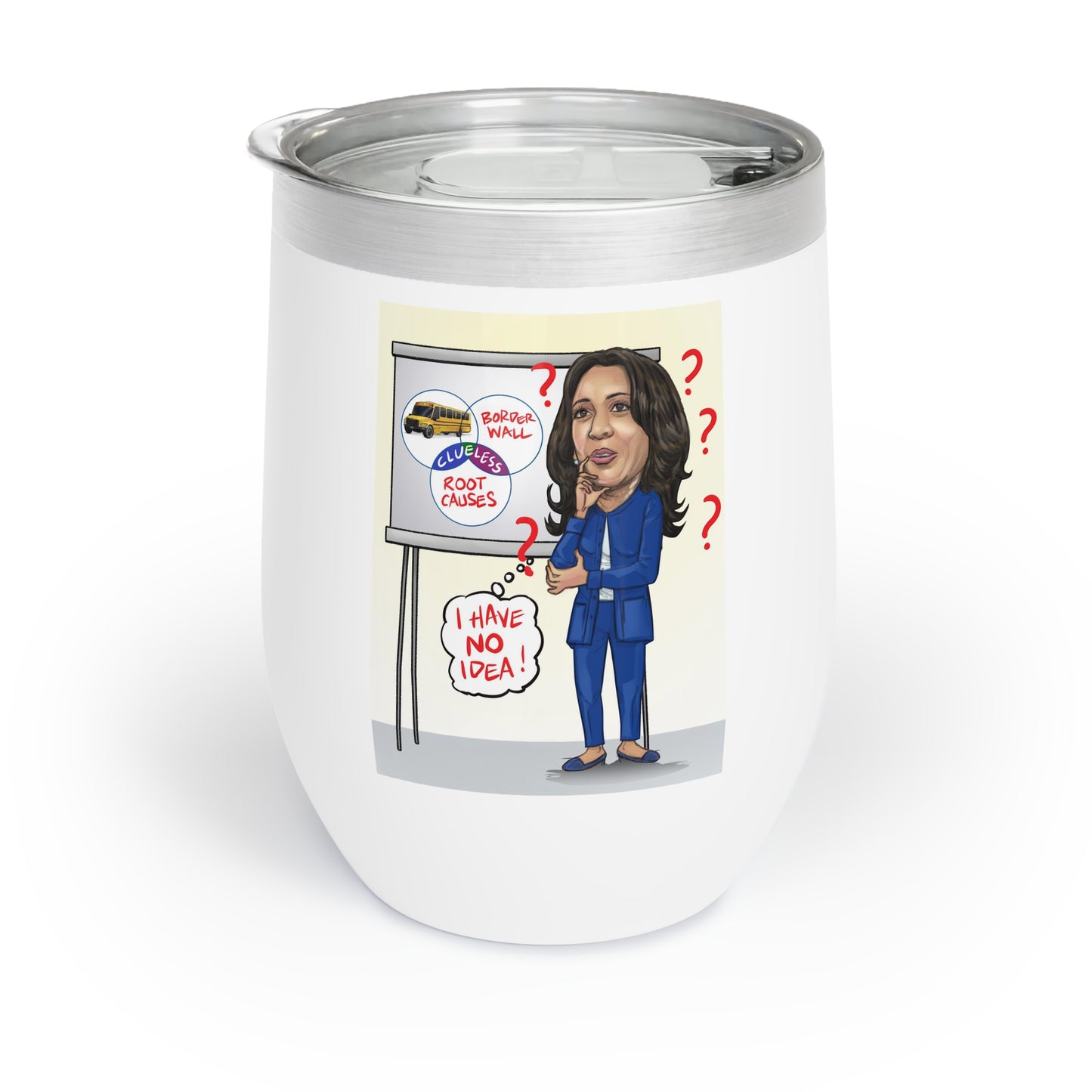 Clueless VP funny political gift wine tumbler featuring original Kamala Harris satire by Musobia