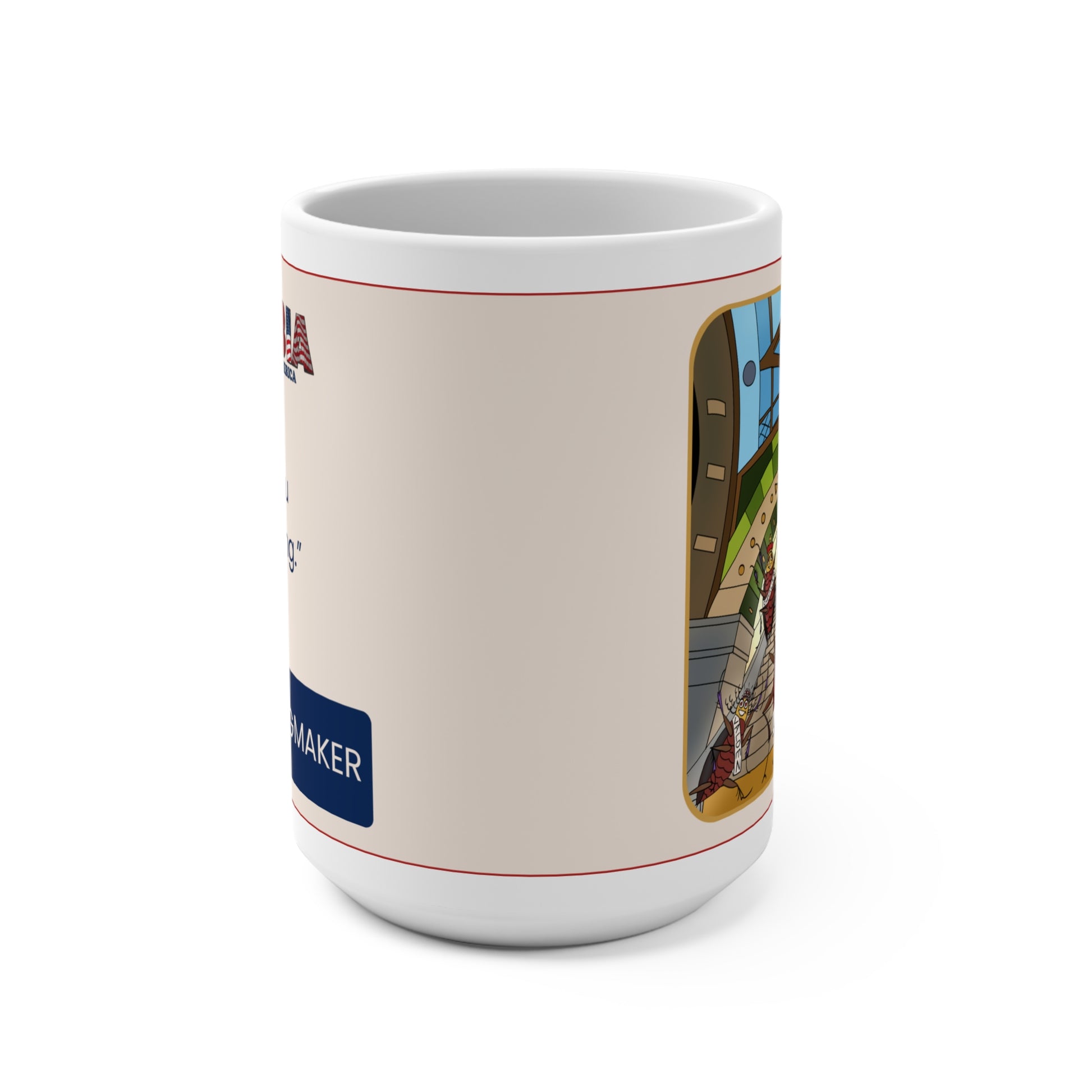 Side view of Comrade Kingmaker Musobia political satire 15 oz mug