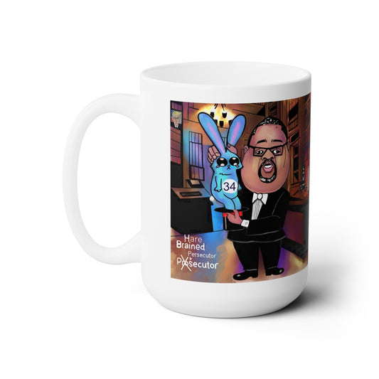 Hare Brain Persecutor 15 oz mug featuring an Alvin Bragg caricature holding a blue rabbit marked 34.