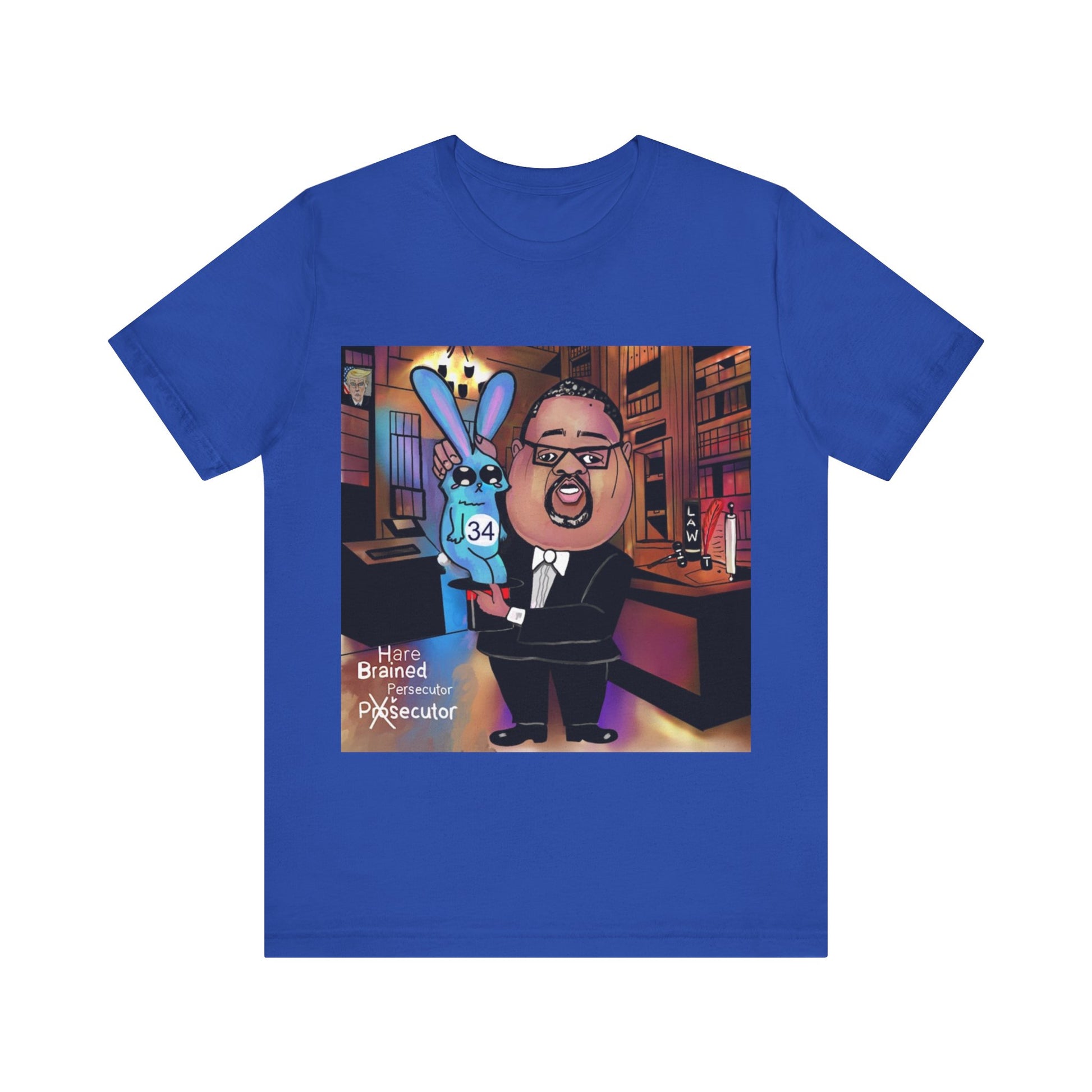 True Royal blue Hare Brain Persecutor political satire T-shirt featuring original Musobia courtroom cartoon artwork.