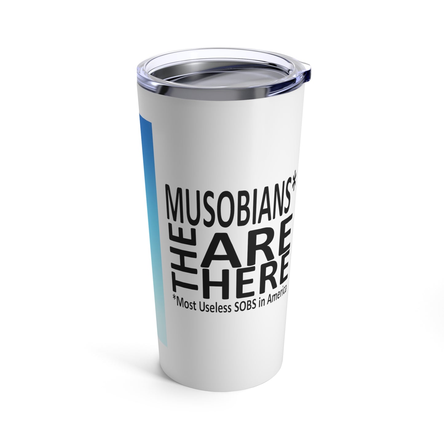 Back of the Fani Pac 20 oz tumbler featuring the Musobians Are Here logo