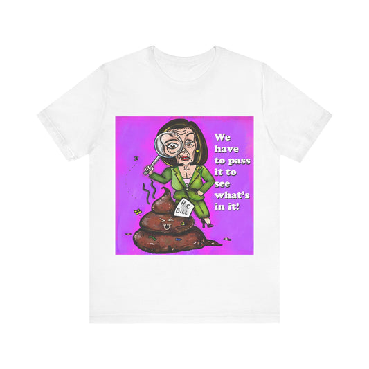 White Poolosi political satire T-shirt featuring Nancy Pelosi and an H.R. bill parody by Musobia